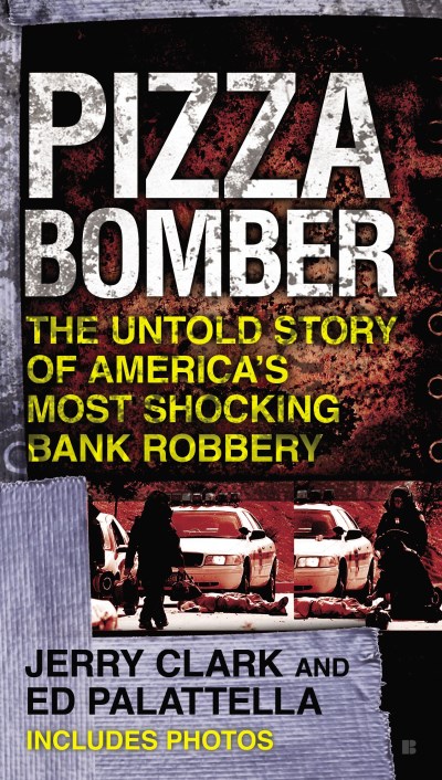 Jerry Clark/Pizza Bomber@ The Untold Story of America's Most Shocking Bank